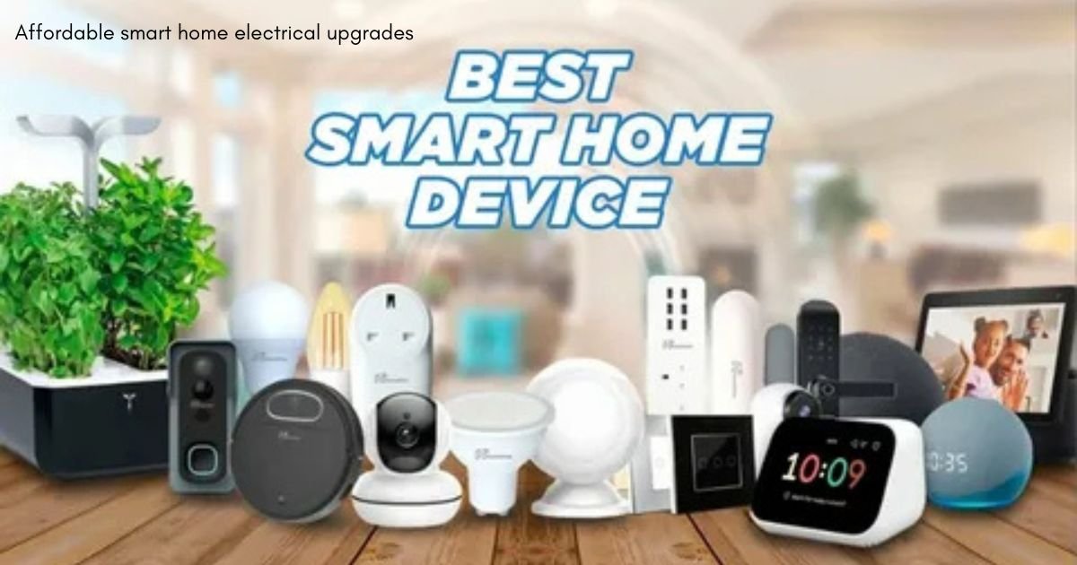 Affordable smart home electrical upgrades